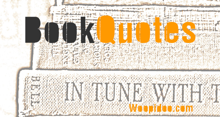 Famous Book Quotes