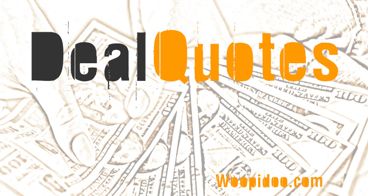 Famous Deal Quotes