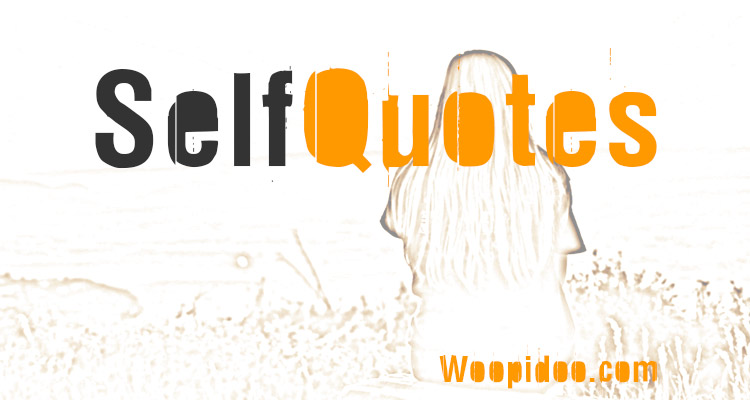 Famous Self Quotes