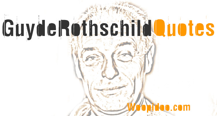 Guy Rothschild Quotes
